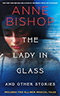 The Lady in Glass and Other Stories